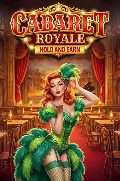 παιχνίδι Cabaret Royale Hold And Earn · Glorion Casino